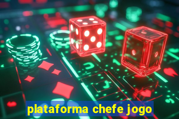 plataforma chefe jogo